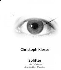 Splitter - Christoph Klesse - ebook