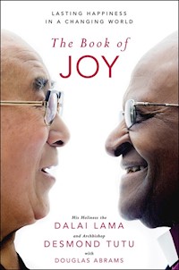 The Book of Joy - Dalai Lama,Tutu Desmond - książka