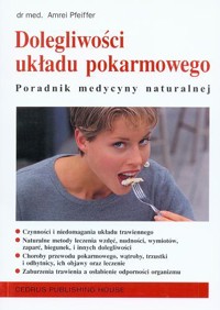 Dolegliwości układu pokarmowego. Poradnik medycyny naturalnej - Amrei Pfeiffer - ebook