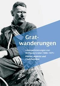 Gratwanderungen - Wolfgang Gruber - ebook