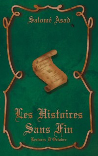 Les Histoires Sans Fin - Salomé Asad - ebook