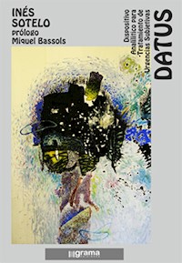 DATUS Dispositivo Analítico para el tratamiento de Urgencias Subjetivas - Ines Sotelo - ebook