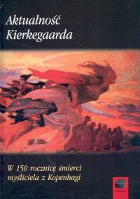 Aktualność Kierkegaarda -  - książka