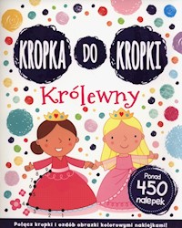 Kropka do kropki Królewny -  - książka