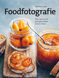 Foodfotografie - Sandrine Saadi - ebook
