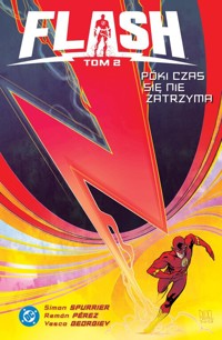 Flash. Tom 2. Póki czas się nie zatrzyma -  - książka