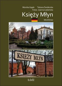 Miniprzewodnik Księży Młyn - Pfaffendorf - Gajek Monika, Świderska Tatiana - książka