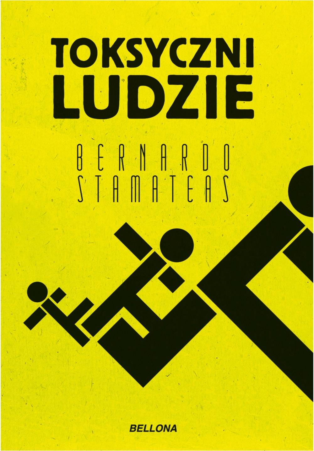 Toksyczni ludzie - Bernardo Stamateas - ebook + książka
