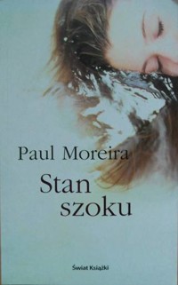 Stan szoku - Paul Moreira - ebook