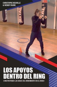 Los apoyos dentro del ring - Christophe NEUVILLE - ebook