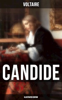 CANDIDE (Illustrated Edition) - Voltaire - ebook