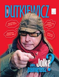 Jolka, Jolka pamiętasz - Marek Dutkiewicz - książka