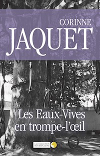 Les Eaux-Vives en trompe-l’œil - Corinne Jaquet - ebook