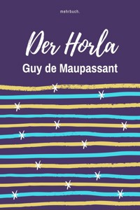 Der Horla - Guy de Maupassant - ebook