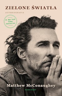 Zielone światła - McConaughey Matthew - książka