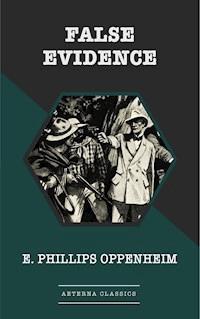 False Evidence - E. Phillips Oppenheim - ebook