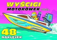 Wyścigi motorówek. Koloruj i naklejaj - zbiorowa praca - książka