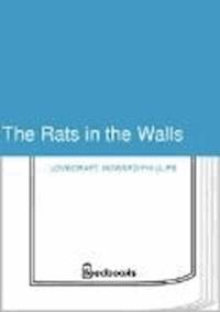 The Rats in the Walls - Howard Phillips Lovecraft - darmowy ebook