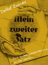 Mein zweiter Satz - Detlef Romey - ebook