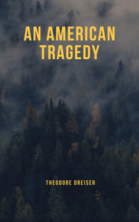 An American Tragedy - Theodore Dreiser - ebook