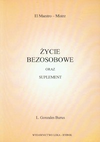Życie bezosobowe - - książka