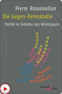 Die Gegen-Demokratie - Rosanvallon Pierre - ebook