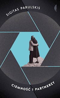 Ciemność i partnerzy - Parulskis Sigitas - książka