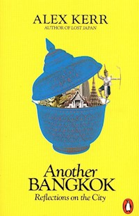 Another Bangkok - Alex Kerr - książka