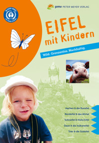 Eifel mit Kindern - Ingrid Retterath - ebook