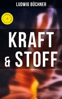 Kraft & Stoff - Ludwig Büchner - ebook