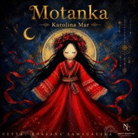 Motanka - Karolina Mar - audiobook