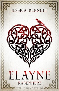 Elayne (Band 2): Rabenherz - Jessica Bernett - ebook