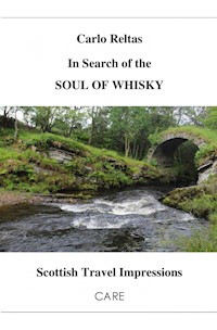 In Search of the SOUL OF WHISKY - Carlo Reltas - ebook