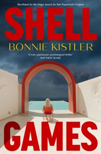 Shell Games - Bonnie Kistler - ebook