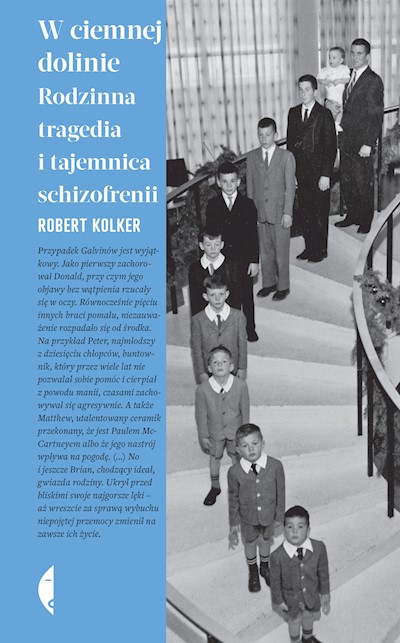 Okładka książki W ciemnej dolinie. Rodzinna tragedia i tajemnica schizofrenii