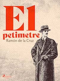 El petimetre - Ramón de la Cruz - ebook