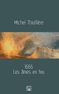 1666 - Michel Thiollière - ebook
