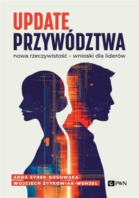 Update przywództwa - Syrek-Kosowska Anna, Żytkowiak-Wenzel Wojciech - książka