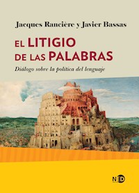El litigio de las palabras - Jacques Rancière - ebook
