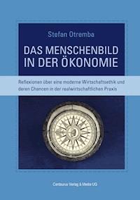 Das Menschenbild in der Ökonomie - Stefan Otremba - ebook