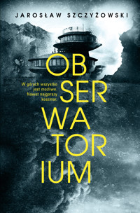 Obserwatorium - Jarosław Szczyżowski - ebook + audiobook + książka