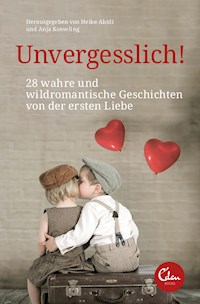 Unvergesslich! - Heike Abidi - ebook