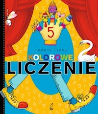 Kolorowe liczenie - Cichy Ludwik - książka