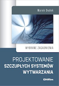 Projektowanie szczupłych systemów wytwarzania - Dudek Marek - książka