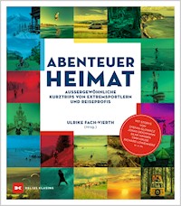 Abenteuer Heimat -  - ebook