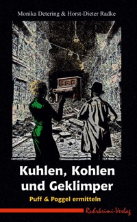 Kuhlen, Kohlen und Geklimper - Monika Detering - ebook