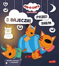 Kot-o-ciaki. 3 bajeczki przed snem -  - książka