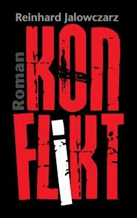 Konflikt - Reinhard Jalowczarz - ebook