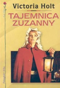 Tajemnica Zuzanny - Victoria Holt - ebook