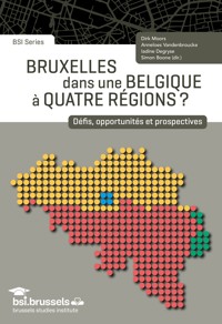 Bruxelles dans une Belgique à quatre régions ? - Dirk Moors - ebook